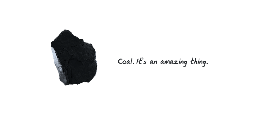 Coal is amazing ad campaign still 
